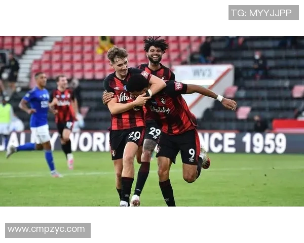 巡游者与伯恩茅斯的精彩对决谁能在英超赛场上笑到最后